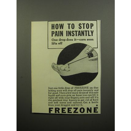 1932 Freezone Corn Remover Ad - How to stop pain instantly