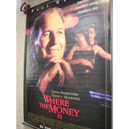 WHERE THE MONEY IS - MOVIE BANNER - STARRING PAUL NEWMAN