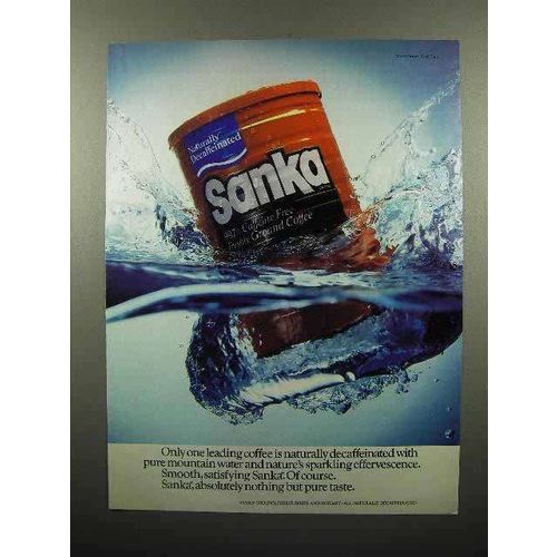 1988 Sanka Coffee Ad - Naturally Decaffeinated