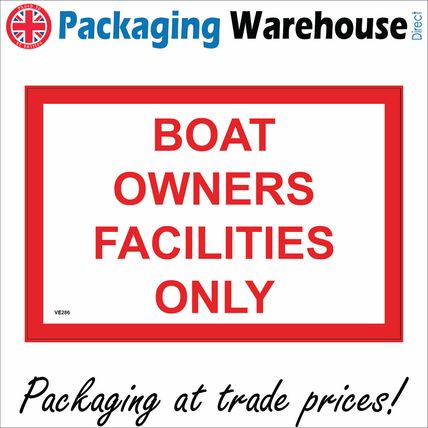 VE286 BOAT OWNERS FACILITIES ONLY SIGN SAIL TOILET WASH AREA WATERWAY CANAL