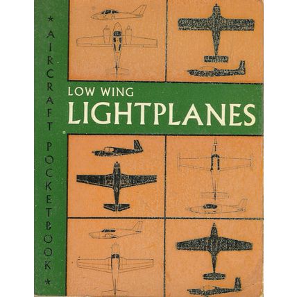 Macdonald Aircraft Pocket Book - Vol 7 - LOW WING LIGHTPLANES - 1964