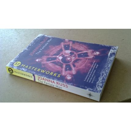 The Female Man. Joanna Russ (Paperback) 2010 - SF Masterworks