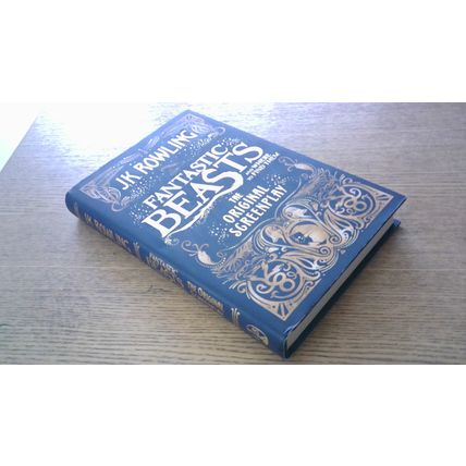 Fantastic Beasts and Where to Find Them: The Original Screenplay. (Hardback)2016