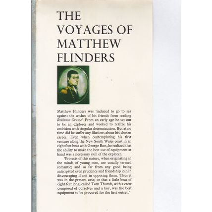 The Voyages Of Matthew Flinders by Max Colwell. Ref: B5282