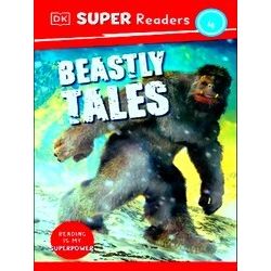 Dorling Kindersley Super Readers Dorling Kindersley Super Readers Level 4 Beastl