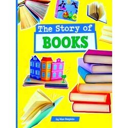 Stories Of Everyday Things-The Story Of Books