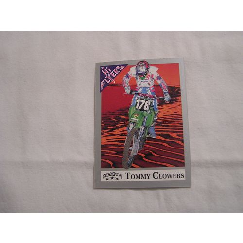 Tommy Clowers 1991 Champs Hi Flyers Motocross NO. 44