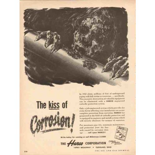 HARCO CORP 1953 Kiss of corrosion oilfield pipe protection vintage ad