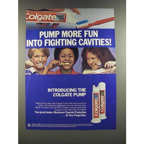 1986 Colgate Pump Toothpaste Ad - Pump More Fun Into Fighting Cavities