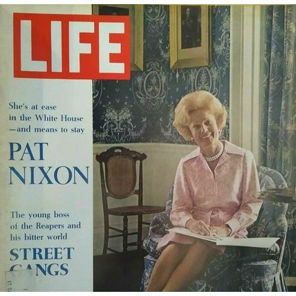 Life Magazine August 25 1972 - Pat Nixon, Street Gangs, San Francisco - Future