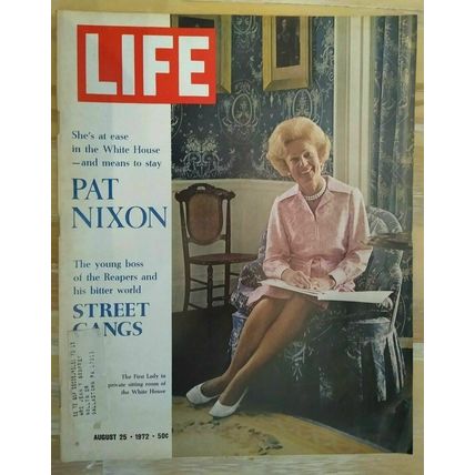 Life Magazine August 25 1972 - Pat Nixon, Street Gangs, San Francisco - Future