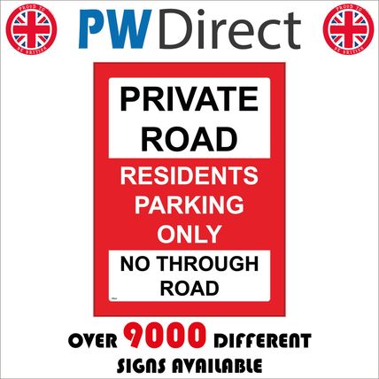 TR647 PRIVATE ROAD RESIDENTS PARKING ONLY SIGN STREET CHILDREN SPEED ANIMALS