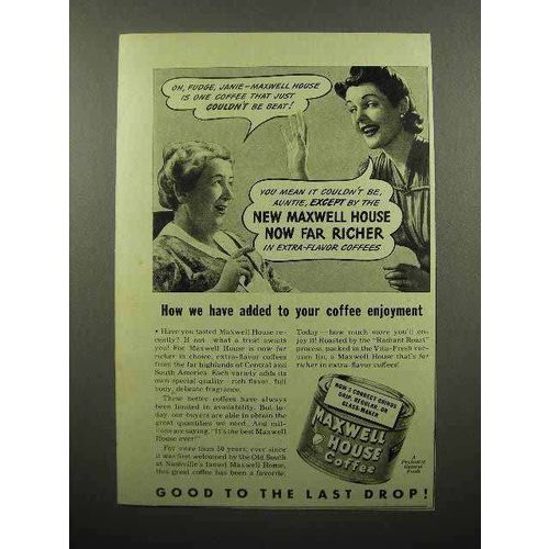 1941 Maxwell House Coffee Ad - Added Enjoyment