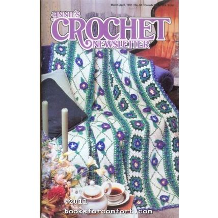 Annies Crochet Newsletter Number 50 Mar-Apr 1991 [25352]