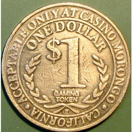 Morongo. $1 Casino Token. Cabazon, CA. R23.