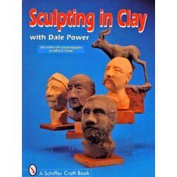Sculpting In Clay With Dale Power