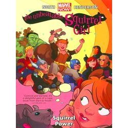 Unbeatable Squirrel Girl. The Volume 1