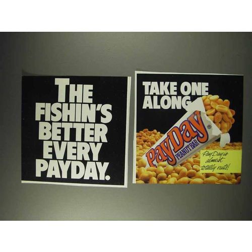 1991 PayDay Candy Bar Ad - The Fishin's Better