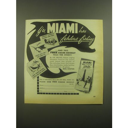 1952 Miami Tourism Ad - Yes, Miami has fabulous fishing