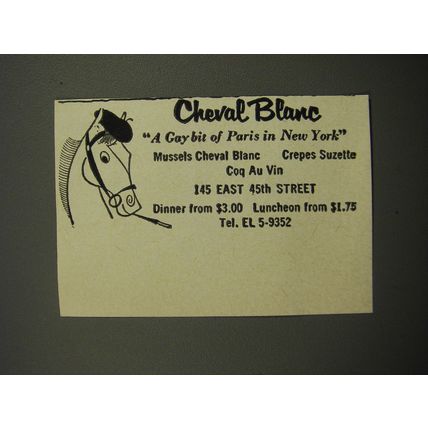 1955 Cheval Blanc Restaurant Ad - A gay bit of Paris in New York