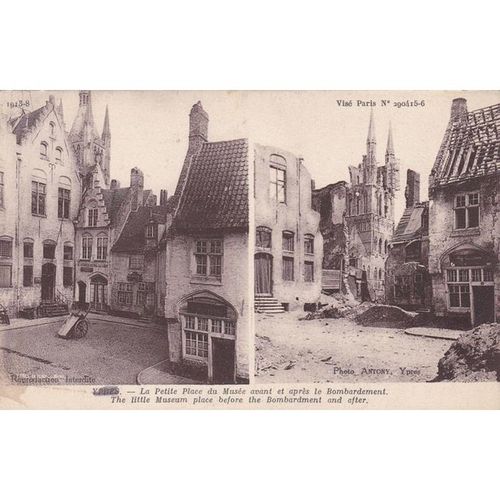 The Little Museum Place Before And After The Bonbardment Ypres War Damage Postca
