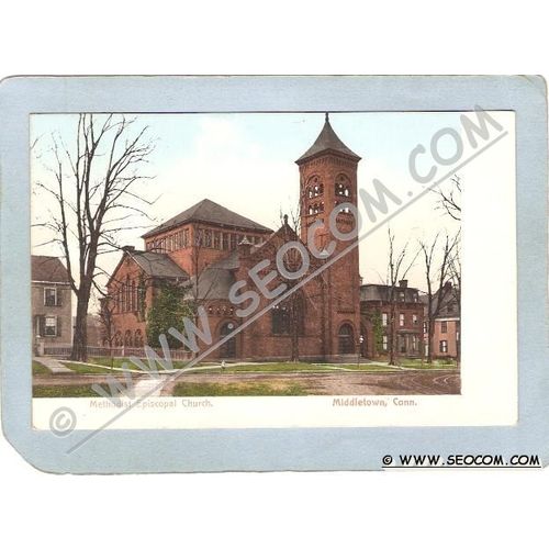 CT Middletown Postcard Methodist Episcopal Church ct_box3~1356
