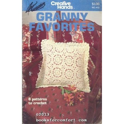 Creative Hands Granny Favorites Book 413 [28478]