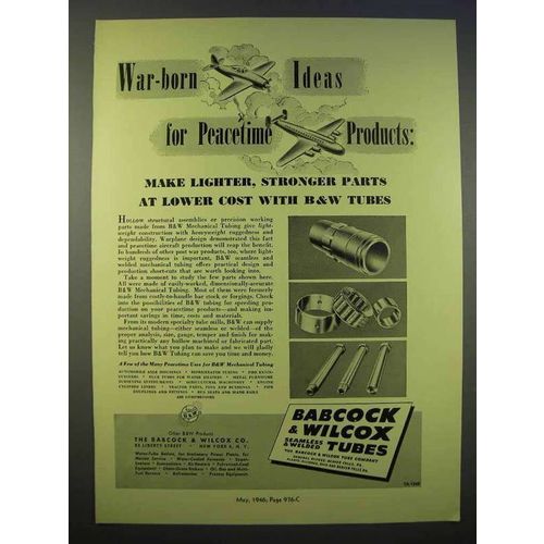 1946 Babcock & Wilcox Seamless & Welded Tubes Ad - Peacetime