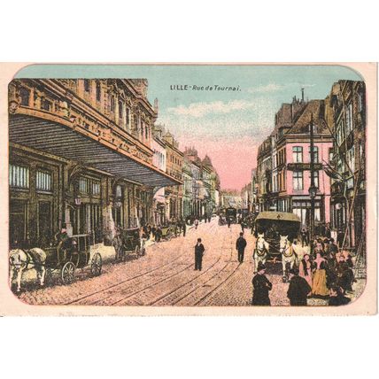 Antique France Postcard 1918 - Lille - Rue de Tournai