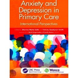 Wonca Family Medicine Anxiety And Depression In Primary Care