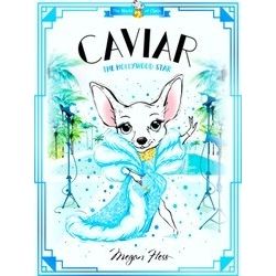 World of Claris: Caviar: The Hollywood Star