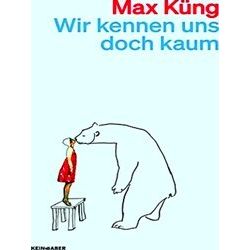 Wir Kennen Uns Doch Kaum