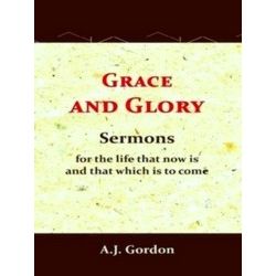 Grace and Glory