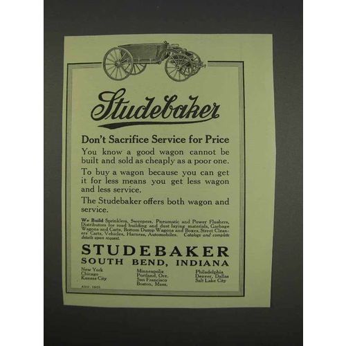 1913 Studebaker Wagon Ad - Don't Sacrifice Service