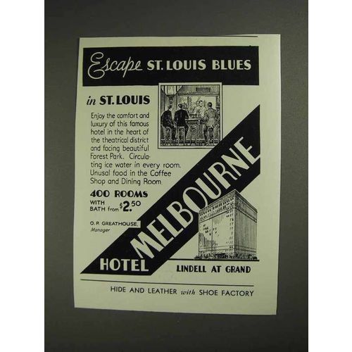 1936 Hotel Melbourne Ad - Escape St. Louis Blues