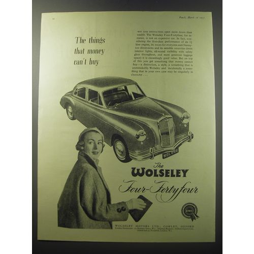 1955 Wolseley Four-Fortyfour Car Ad - The things that money can't buy