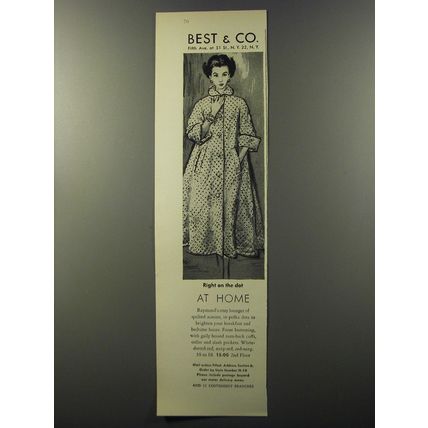 1953 Best & Co. Housecoat by Raymond Ad - Right on the dot at home