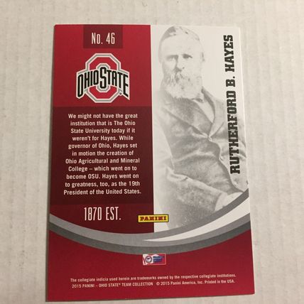 2015 Panini Ohio State Team Collection Rutherford B. Hayes Trading Card #46