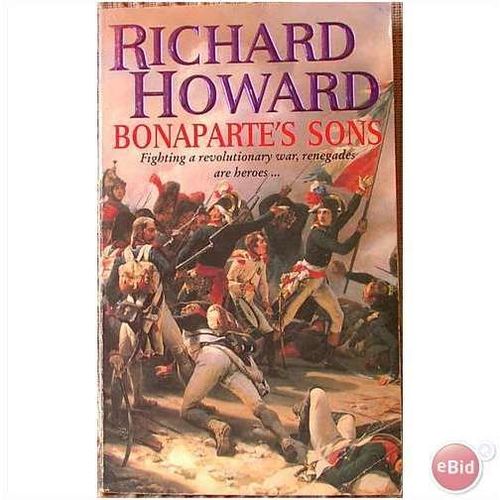 BONAPARTE'S SONS, Richard Howard, UK pb 1998