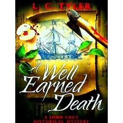 A John Grey Historical Mystery-A Well-Earned Death