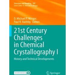 21st Century Challenges in Chemical Crystallography I
