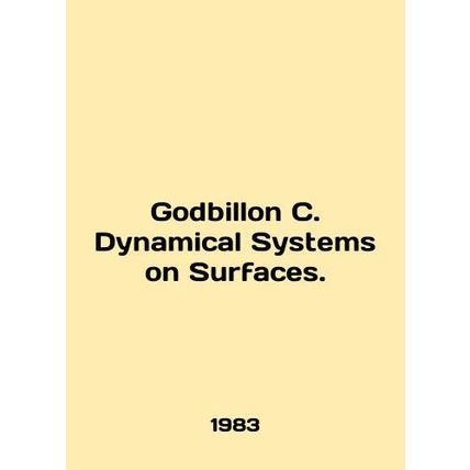 Godbillon C. Dynamic Systems on Surfaces. In English /Godbillon C. Dynamical S