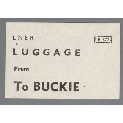 LONDON & NORTH EASTERN RAILWAY LUGGAGE LABEL - BUCKIE