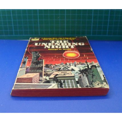 The Unending Night, by George H. Smith | PB | Monarch, Good +