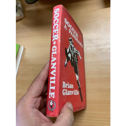 1970 "SOCCER - A PANORAMA" B GLANVILLE FOOTBALL SPORTSMAN BOOK CLUB HB BOOK (P3)