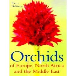 Orchids Of Europe, North Africa And The Middle East