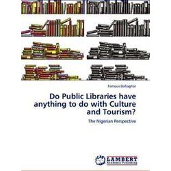 Do Public Libraries have anything to do with Culture and Tourism?
