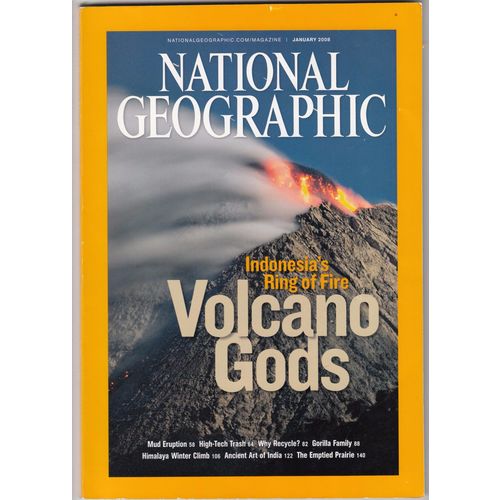 National Geographic Magazine January 2008 Vol 213 No 1- Volcano Gods