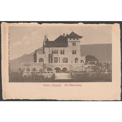 Die Römerburg, Baden im Aargau, 1900 - Theodor Zingg AK