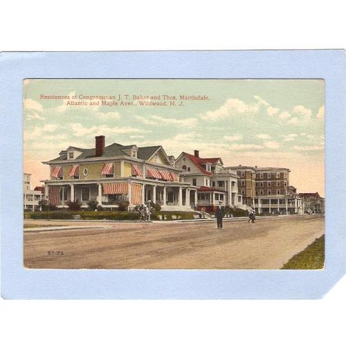 New Jersey Wildwood Residences Of Congressman JT Baker & Thos Martindale A~668